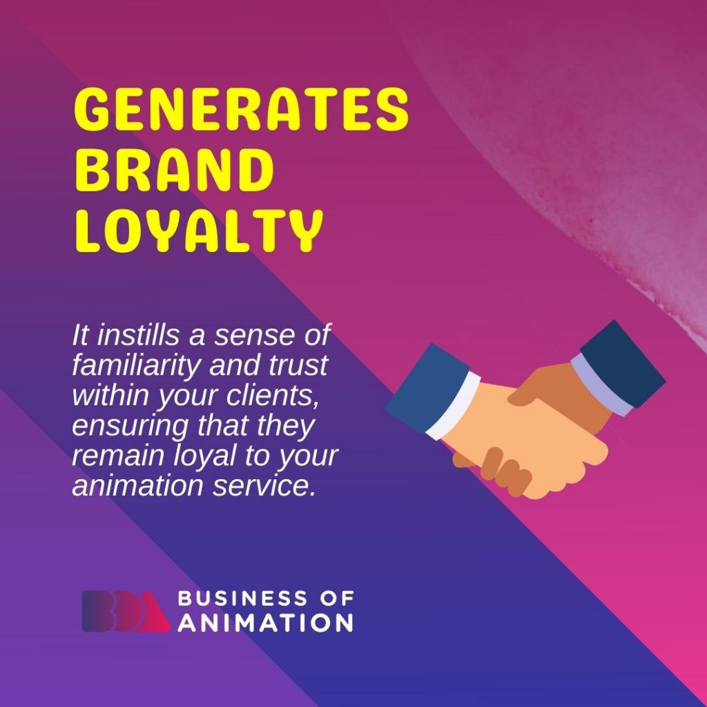 Generates Brand Loyalty