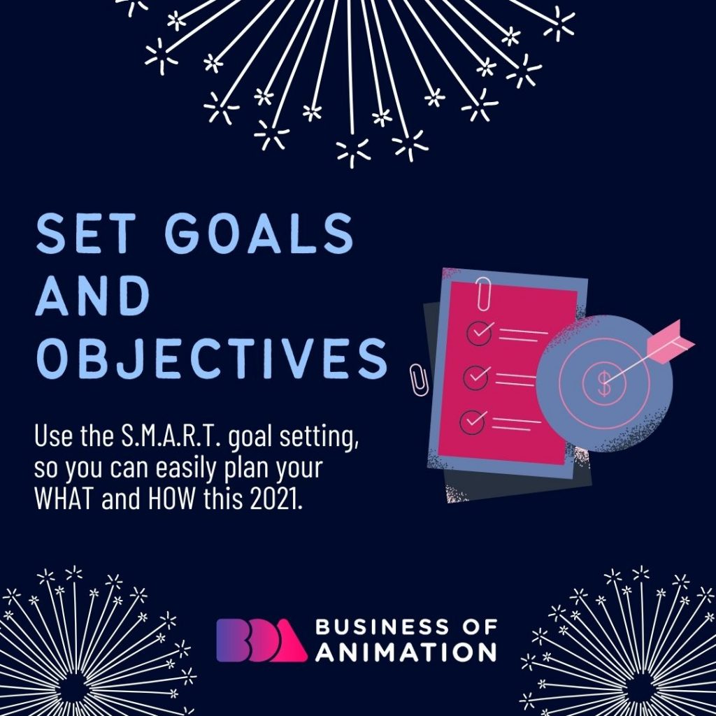 Set Goals and Objectives