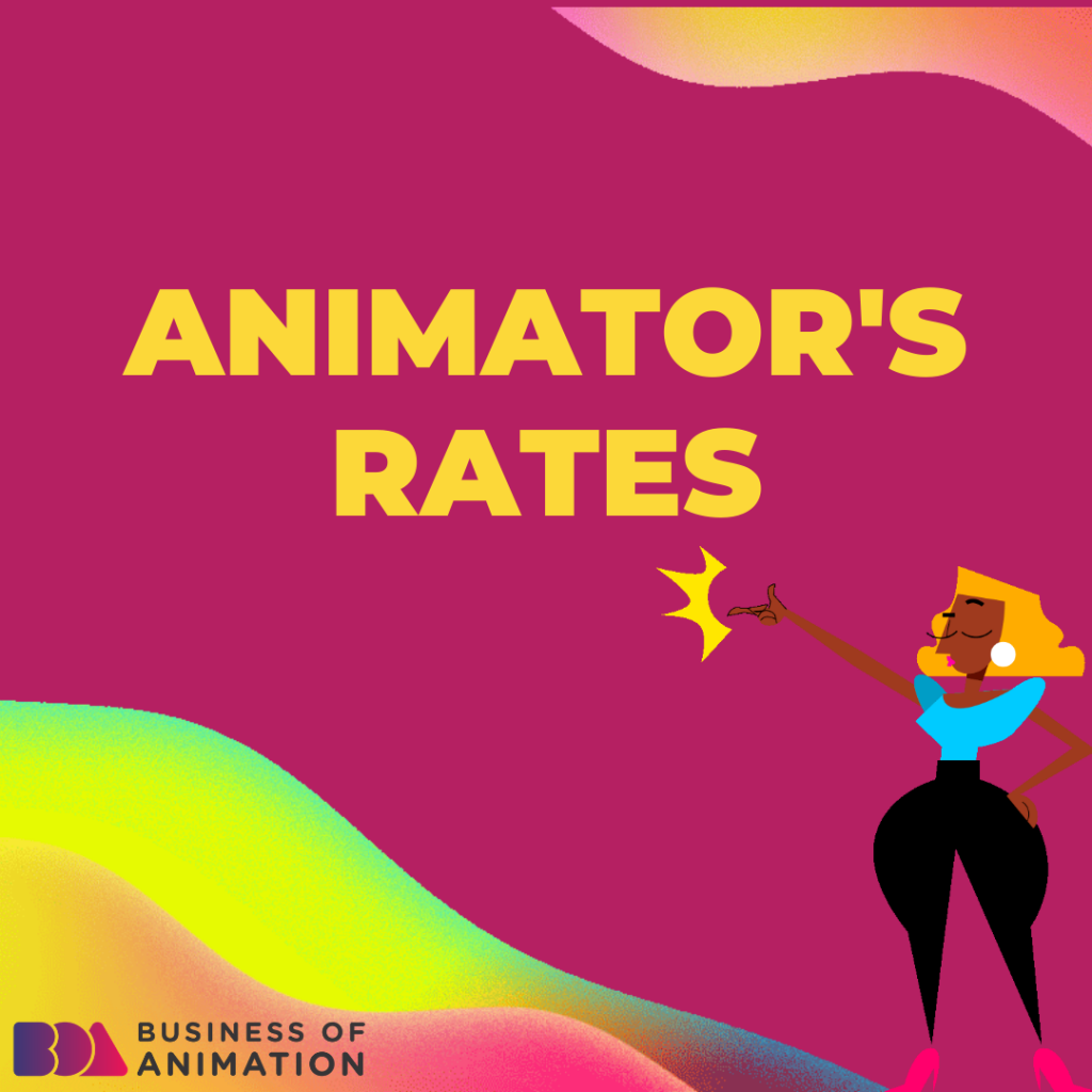 Animator's Rates