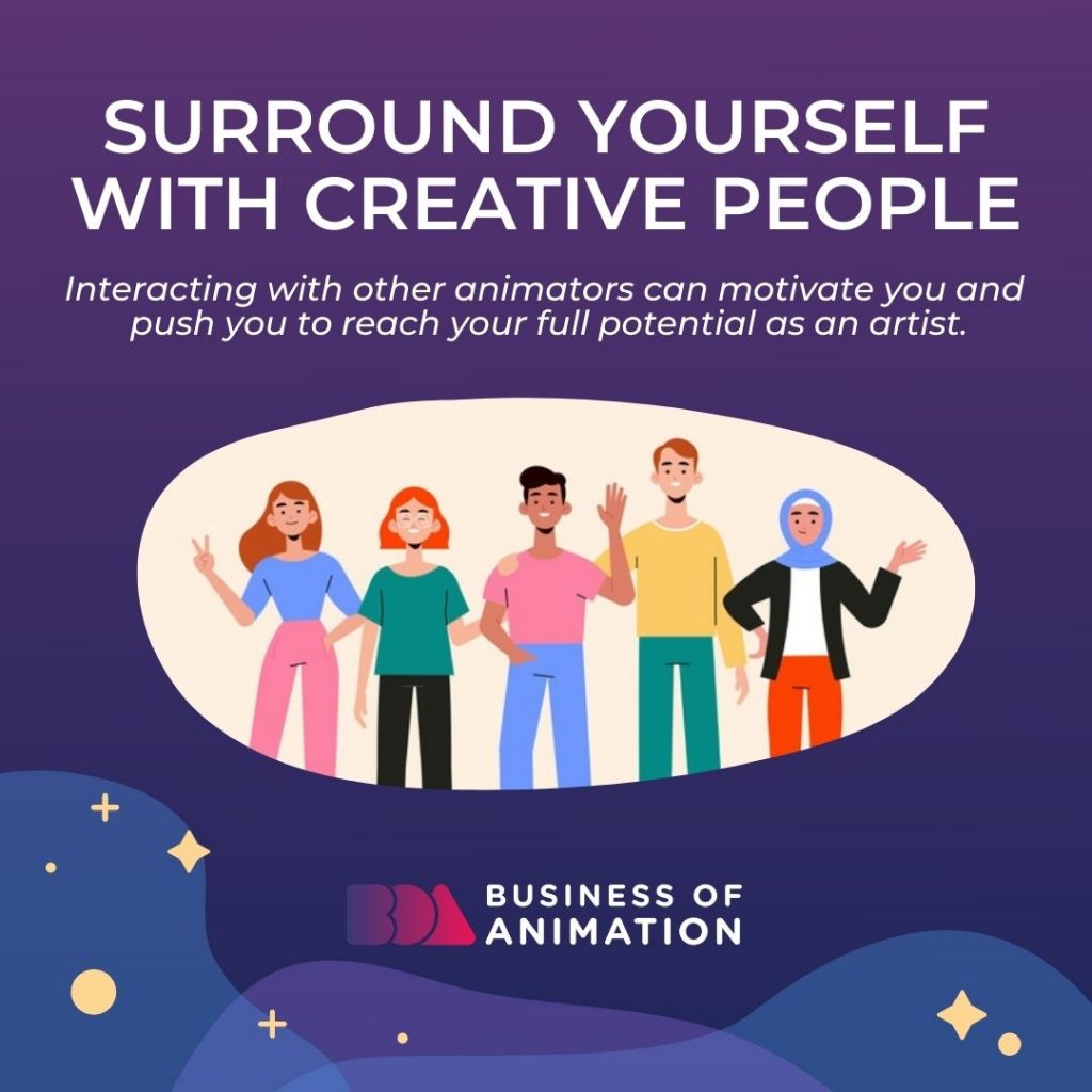 Surround Yourself With Creative People