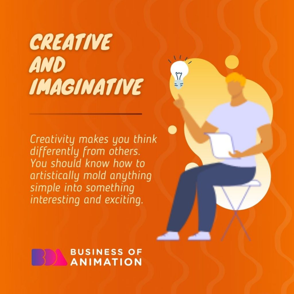 Creative and Imaginative