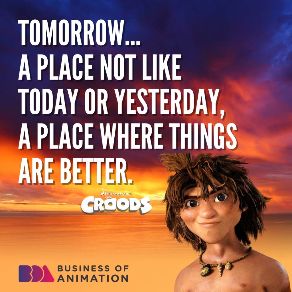 Quote from Guy from The Croods