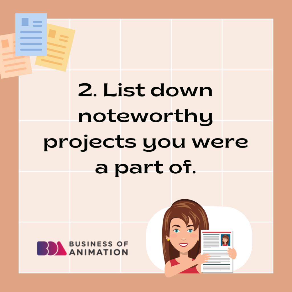 list down noteworthy projects you were part of