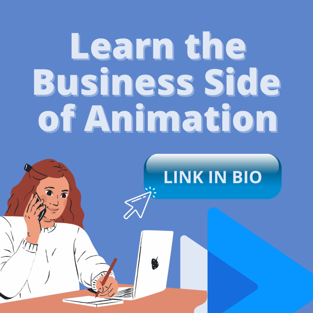 an animator learning the business side of animation through our website