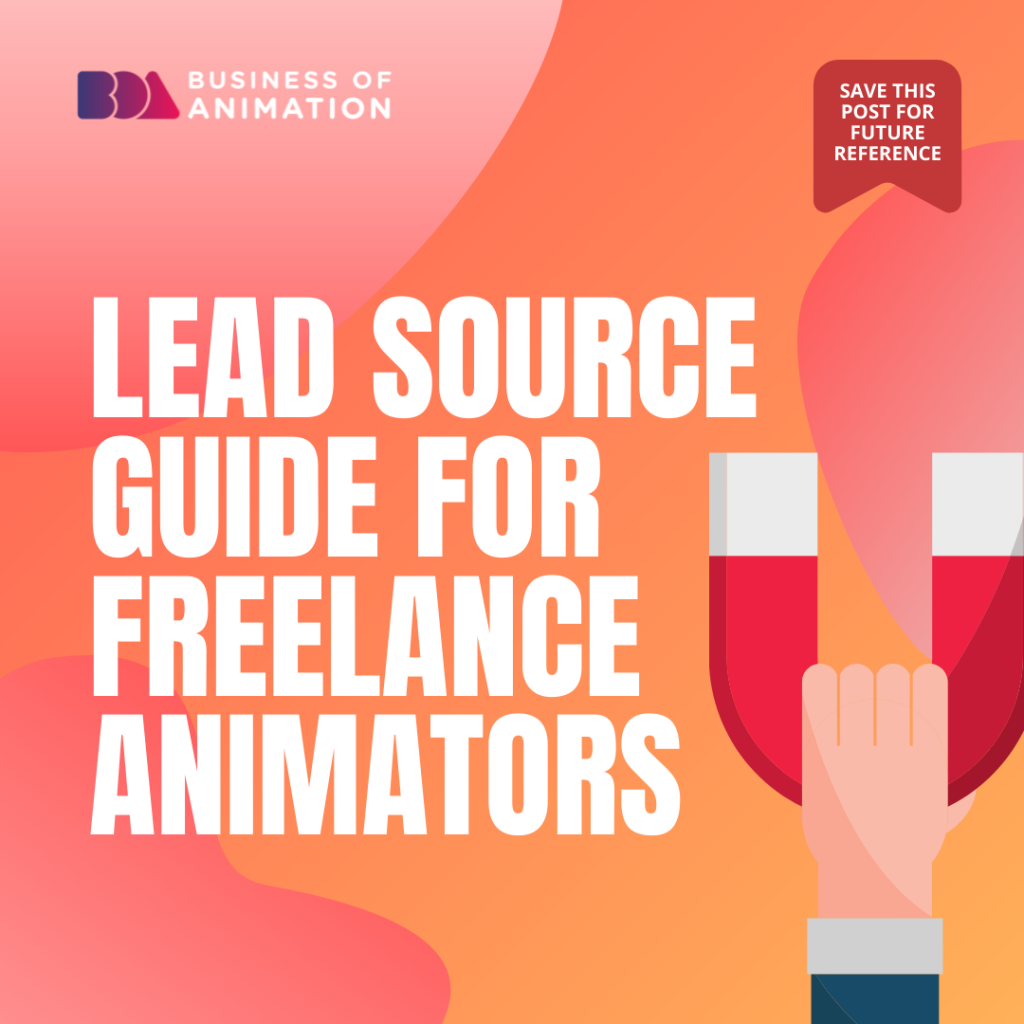 lead source guide for freelance animators
