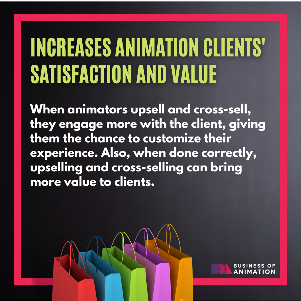 Increases animation clients satisfaction and value
