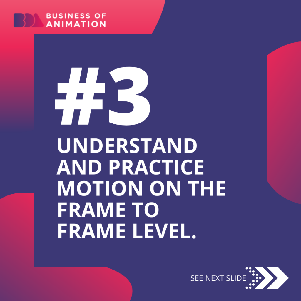 practice frame to frame for motion graphics