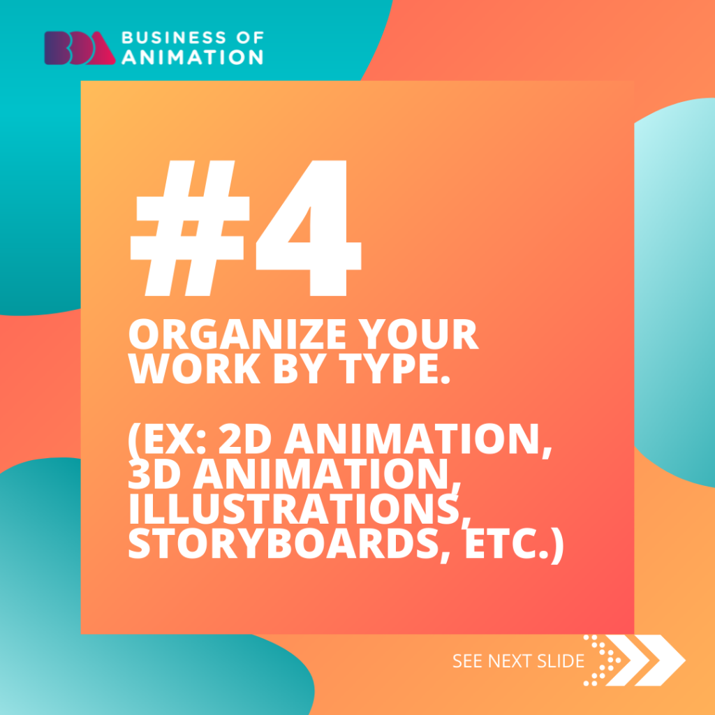 organize your animation work by type