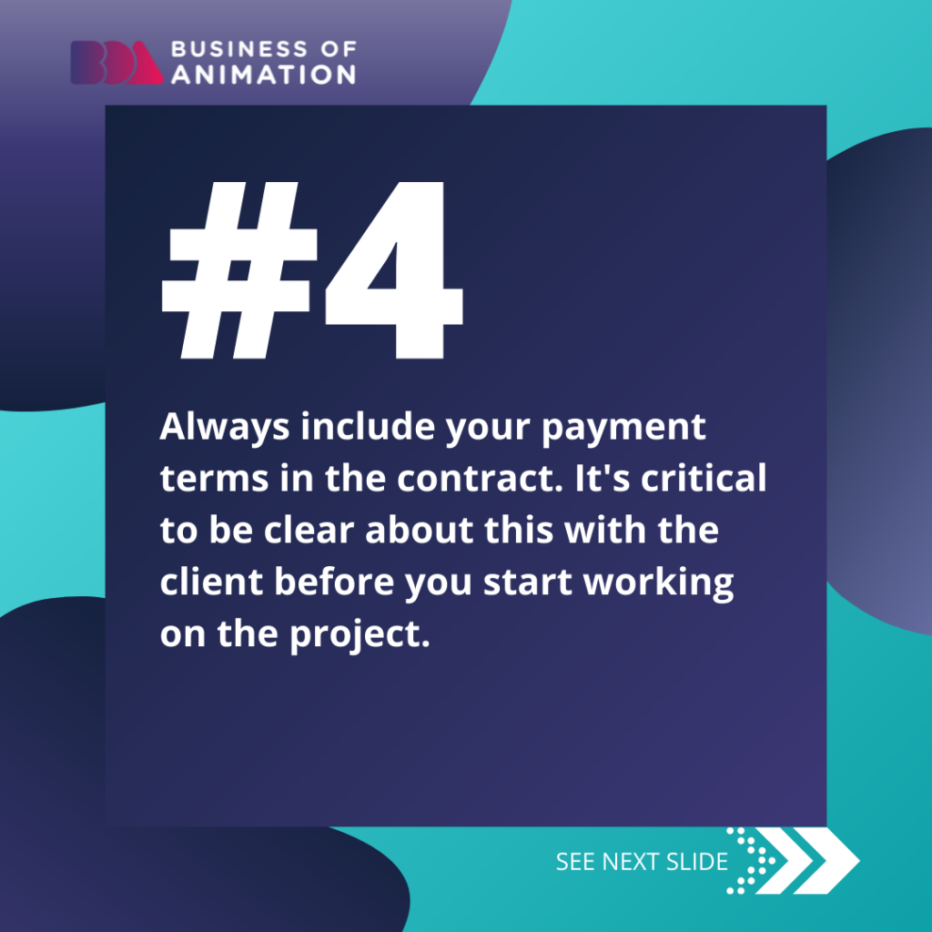 include payment terms so difficult clients know to pay you