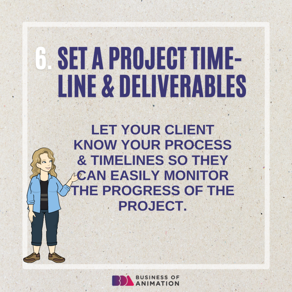 set a timeline and deliverables in the animation project proposal