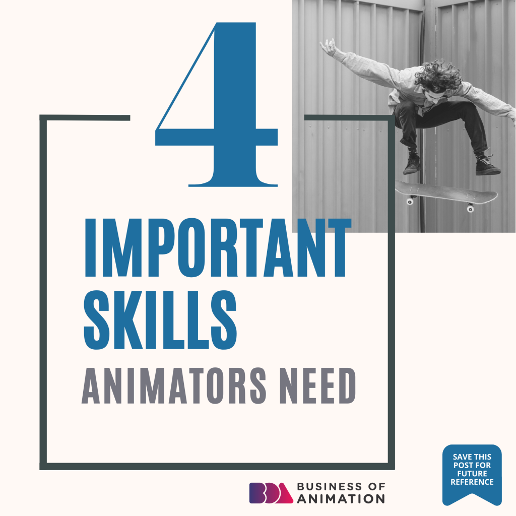 4 Important Skills Animators Need