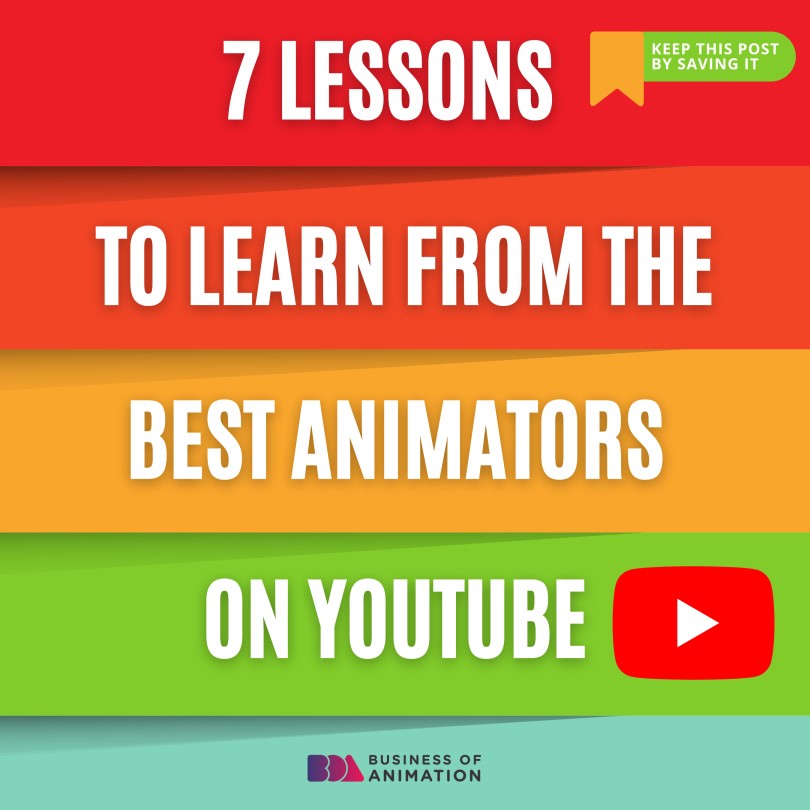 7 Animation Lessons From the Best YouTube Animators