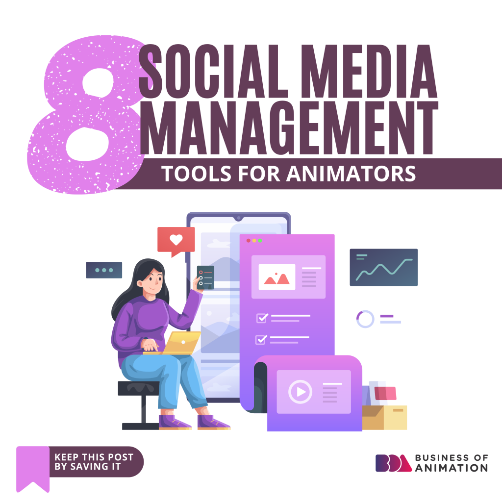 social media management tools for animators