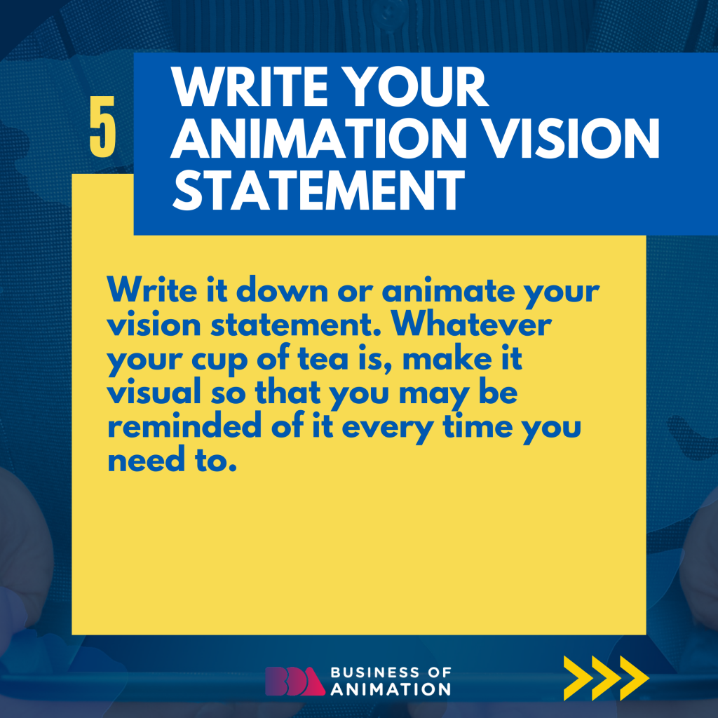 write you animation vision statement