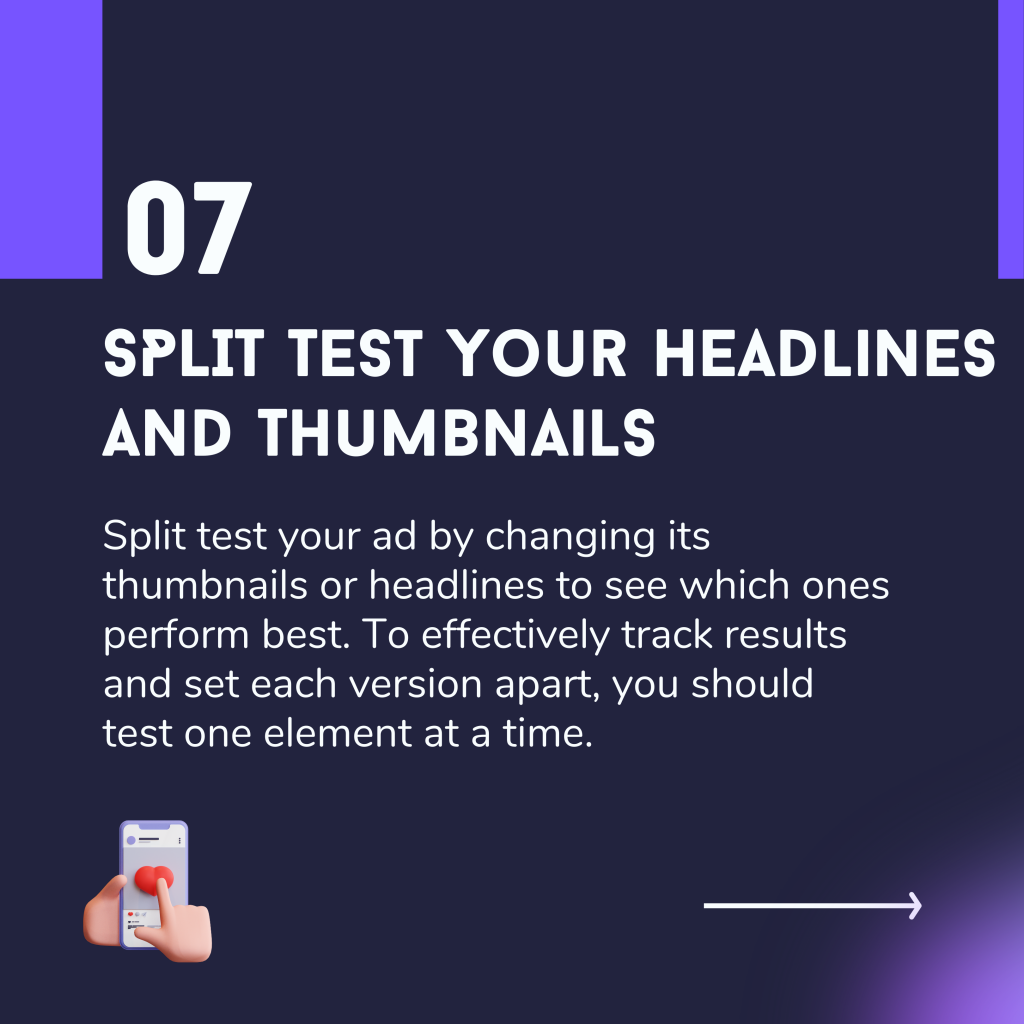 Step 7: Split test your headlines and thumbnails