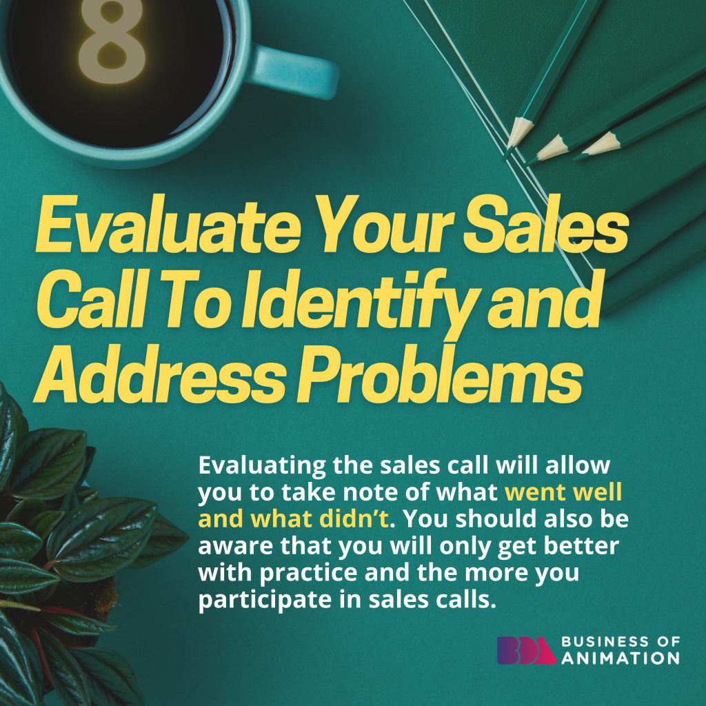 evaluate your sales call to identify and address problems