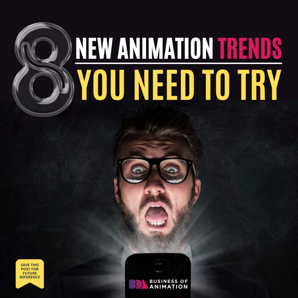 8 New Animation Trends You Need to Try! 