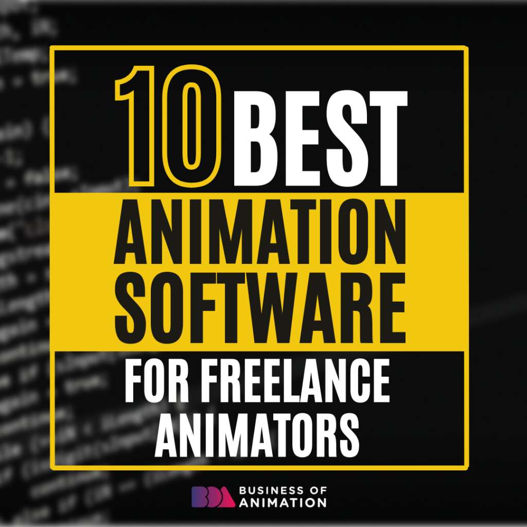 10 Best Animation Software for Freelance Animators