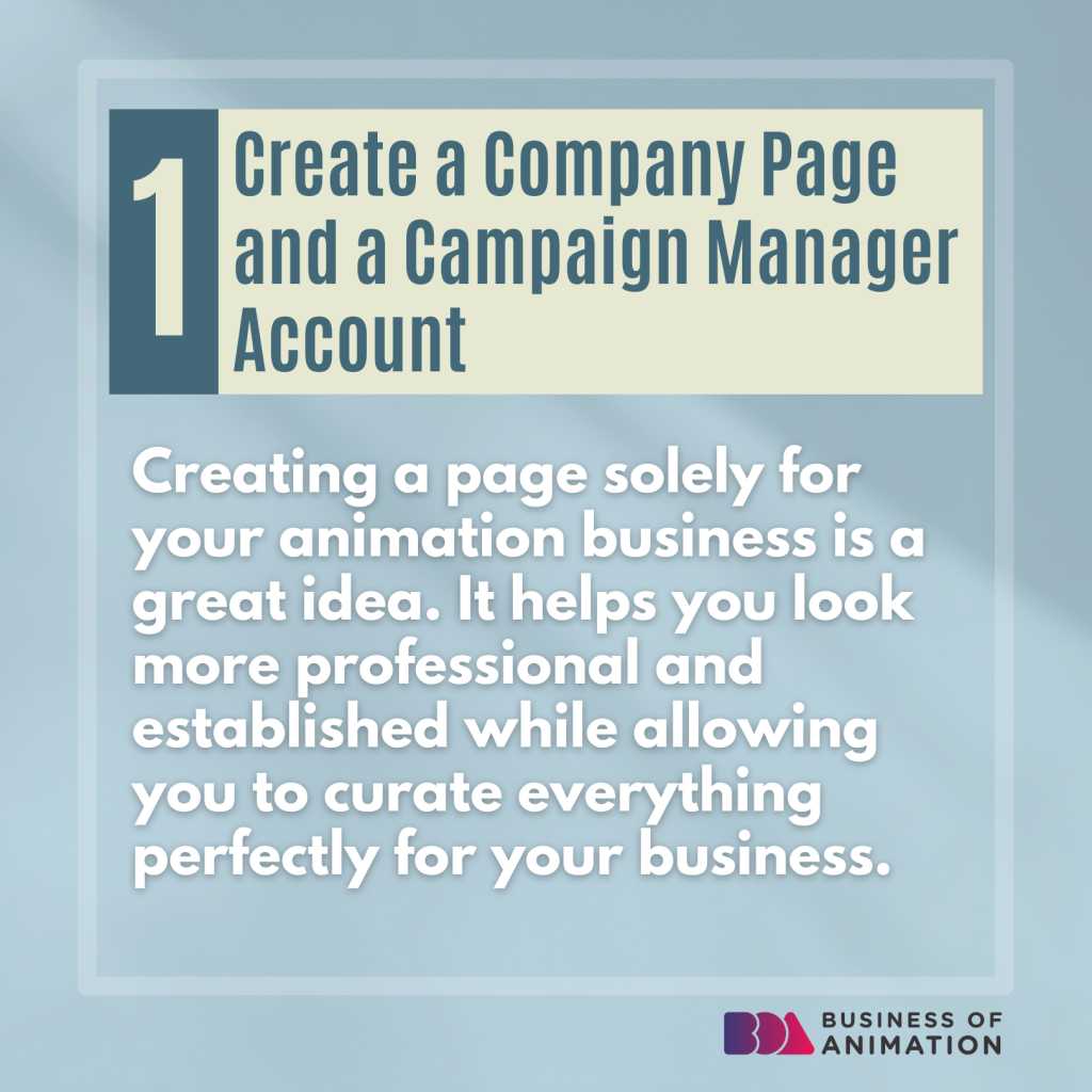 1. Create a Company Page and a Campaign Manager Account