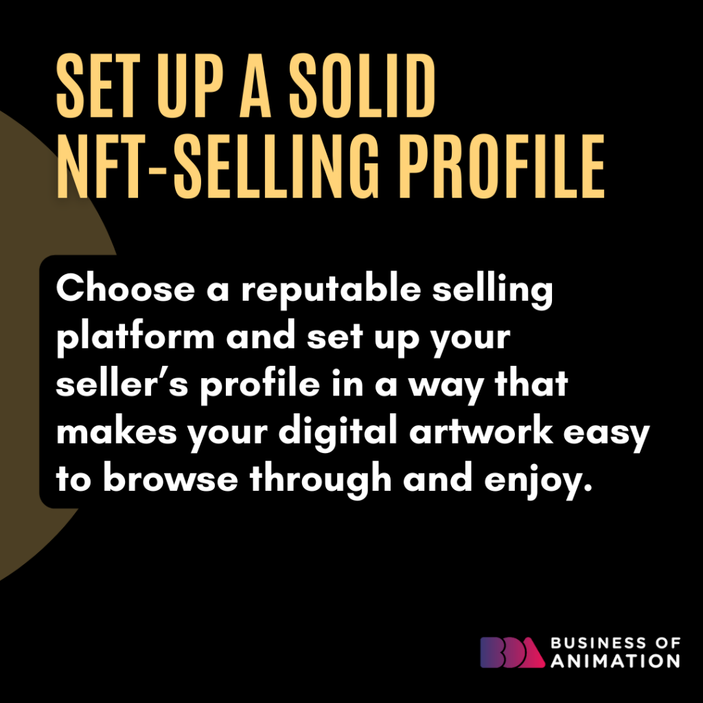1. Set Up a Solid NFT-Selling Profile
