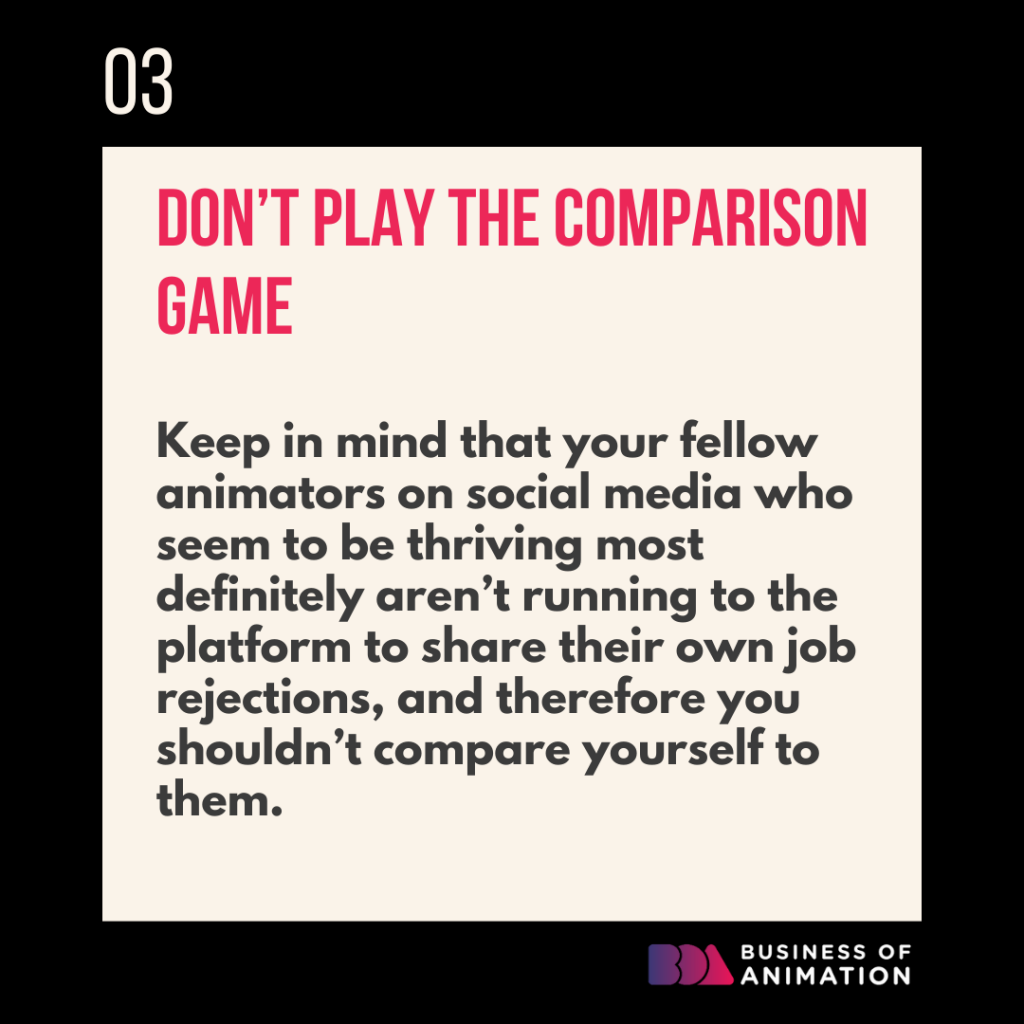 3. Don’t play the comparison game
