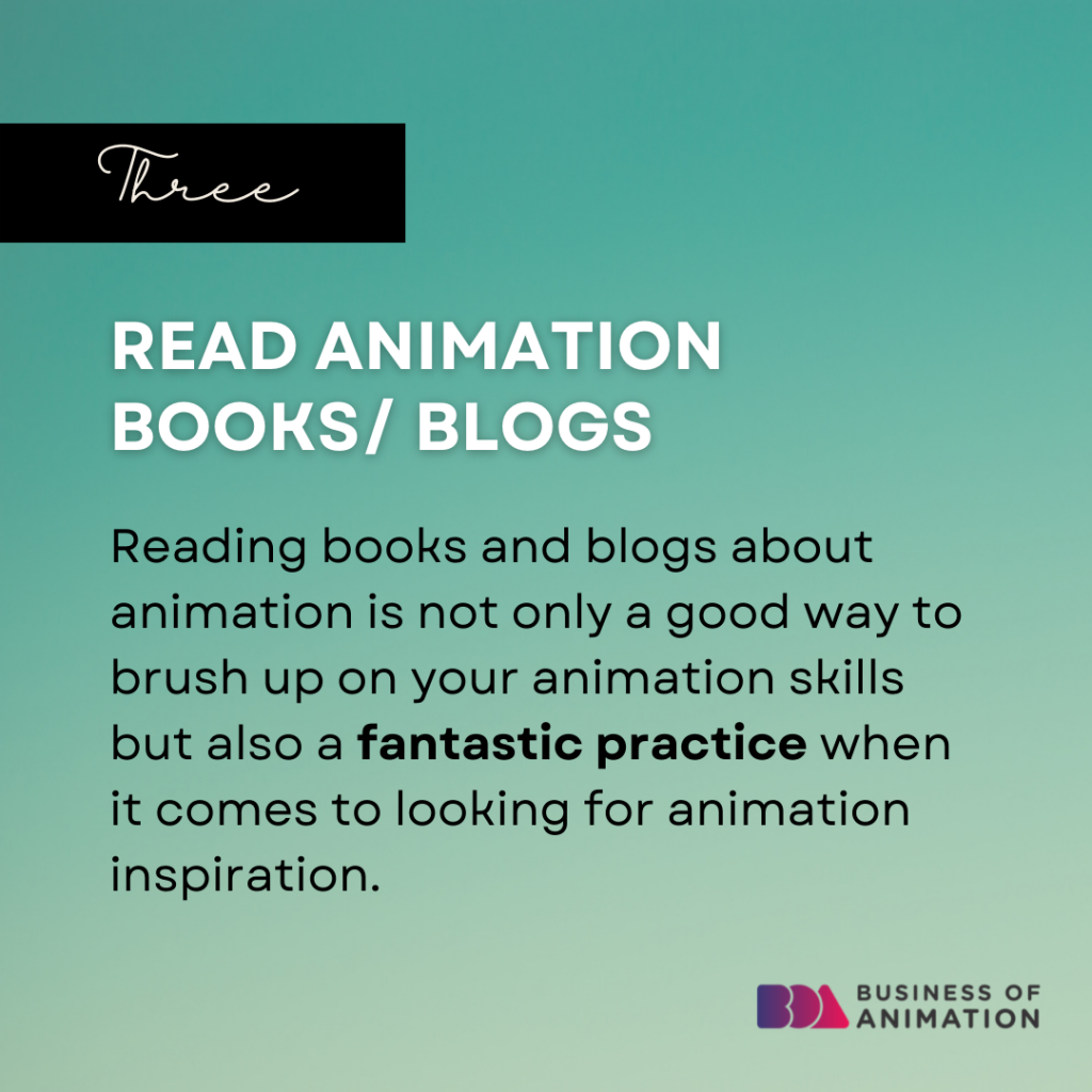 3. Read animation books/blogs
