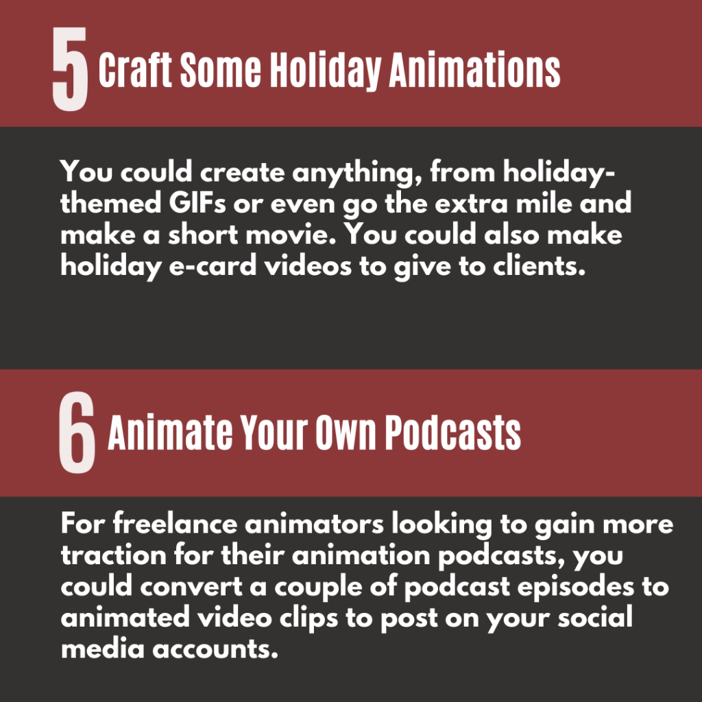 5. Craft Some Holiday Animations
6. Animate Your Own Podcasts