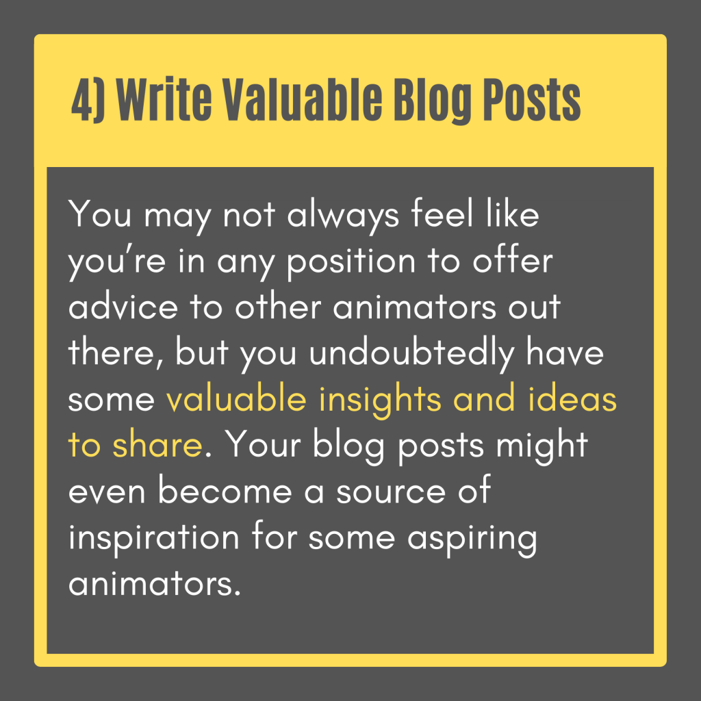 4. Write valuable blog posts