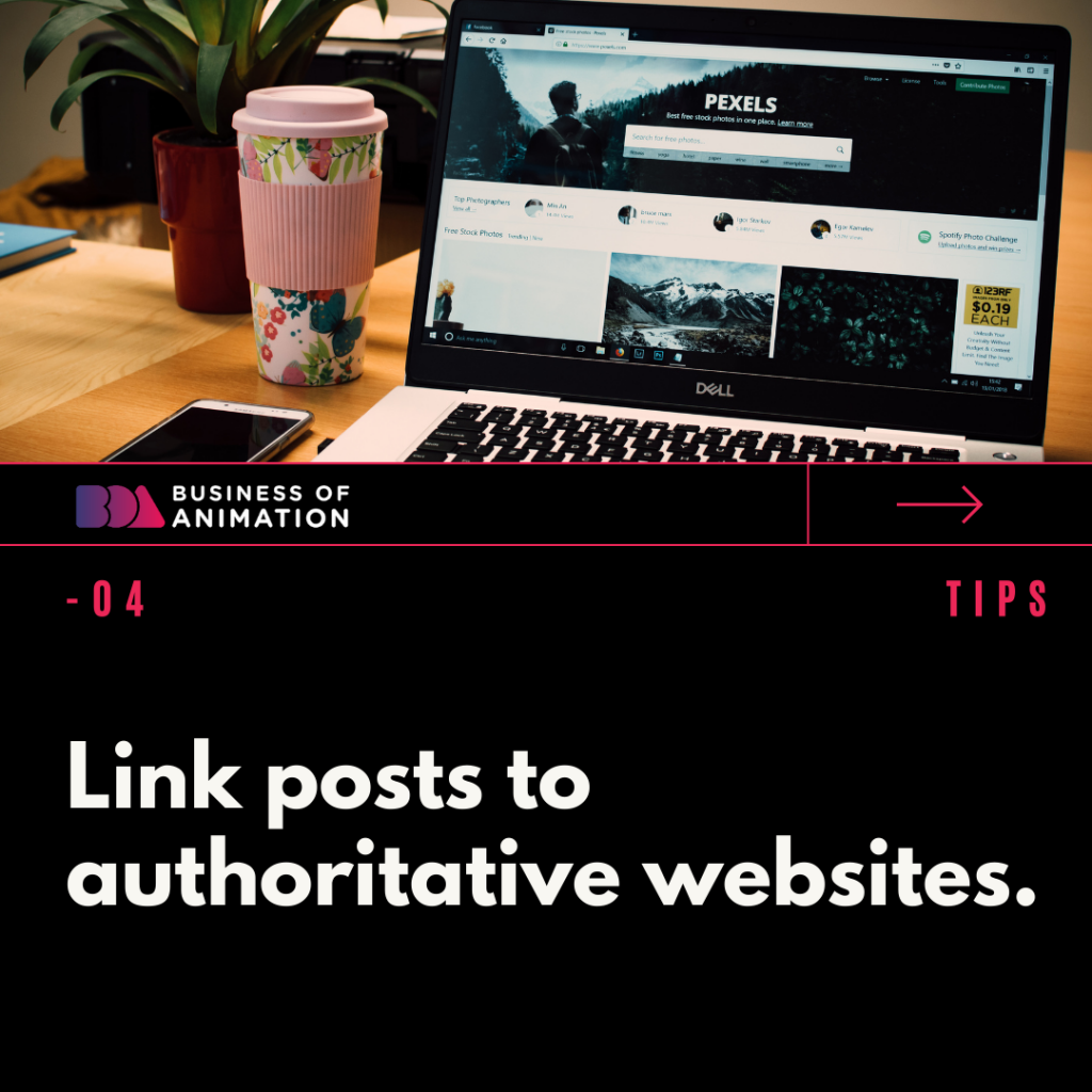 4. Link posts to authoritative websites.
