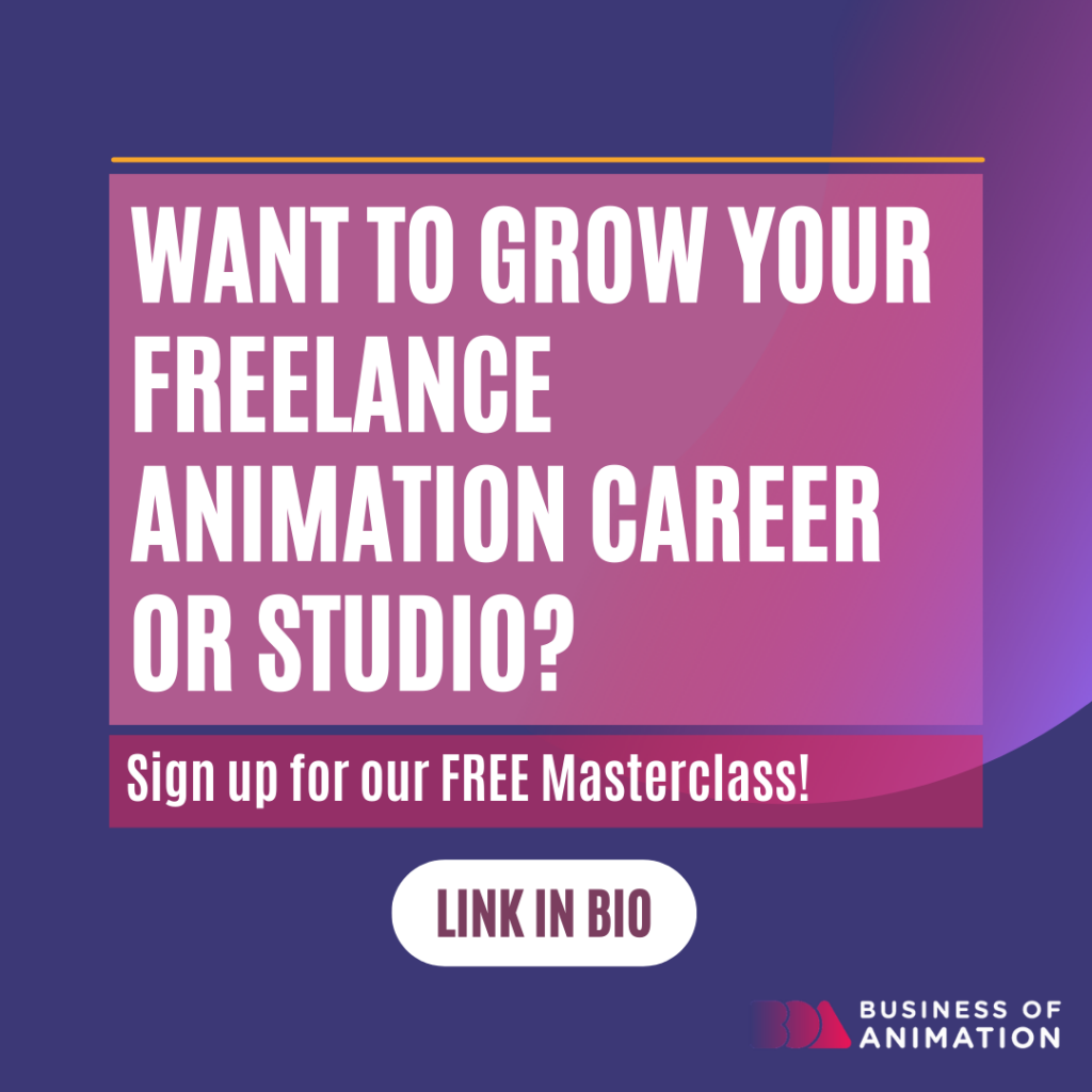 Want to Grow Your Freelance Animation Career or Studio? 