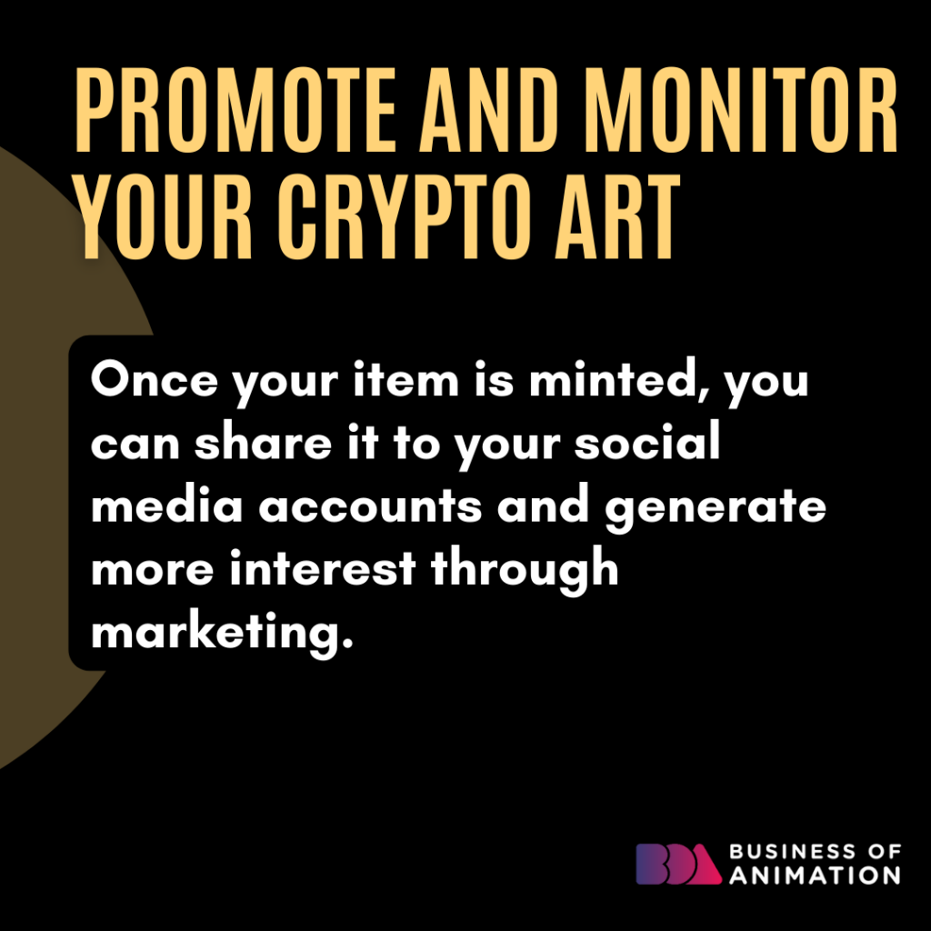 5. Promote and Monitor Your Crypto Art