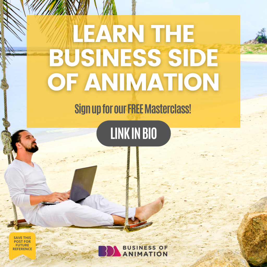 How to Learn the business of animation.