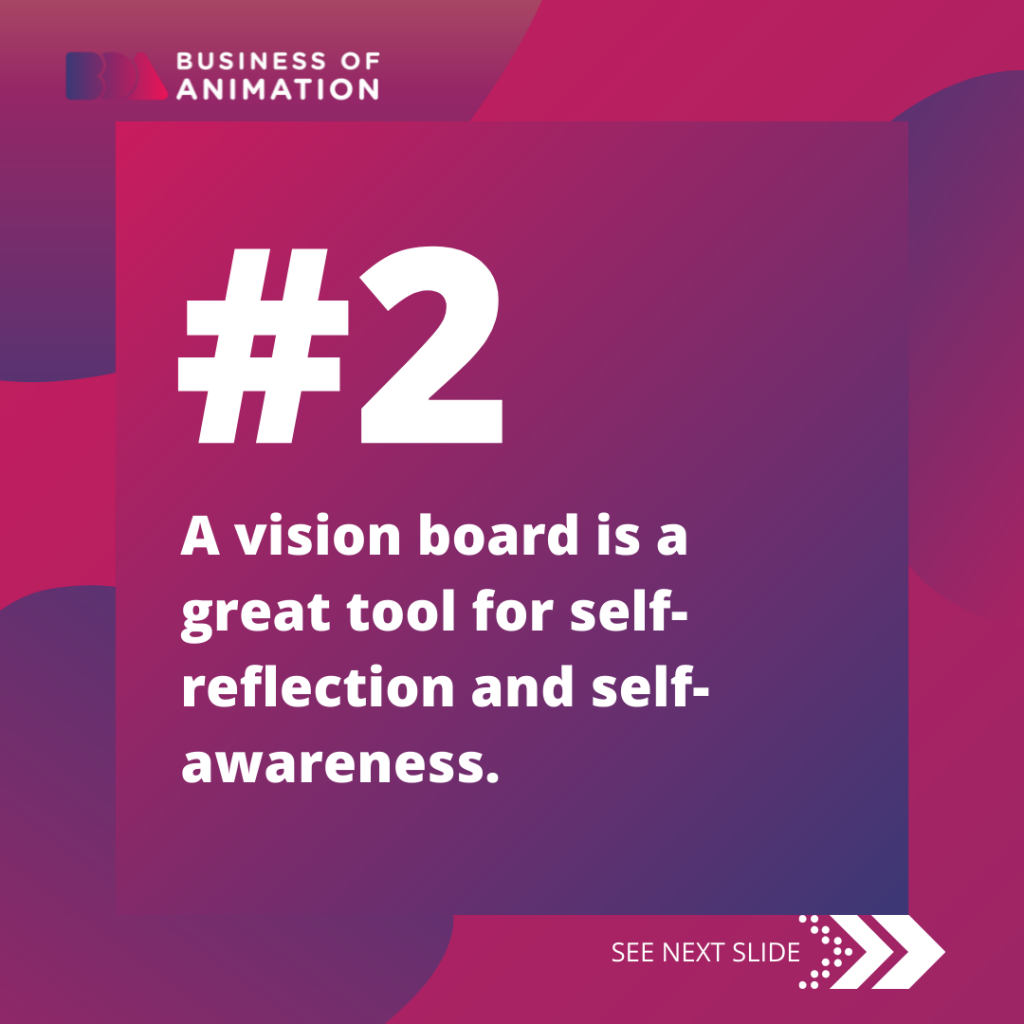 2. A vision board is a great tool for self-reflection and self-awareness.

