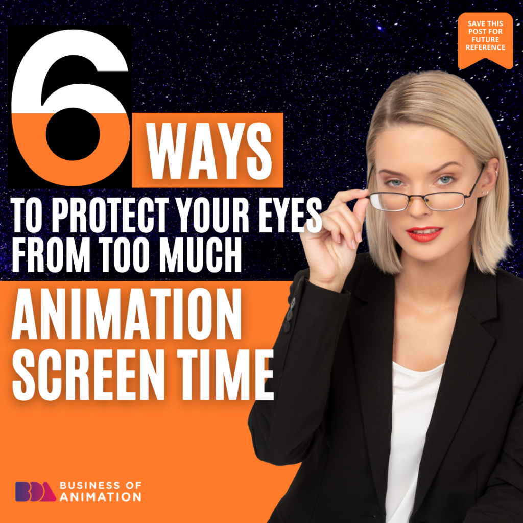 6 Ways to Protect Your Eyes from Too Much Animation Screen Time