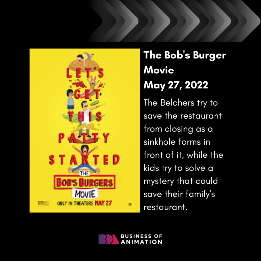  The Bob's Burger Movie (May 27, 2022)