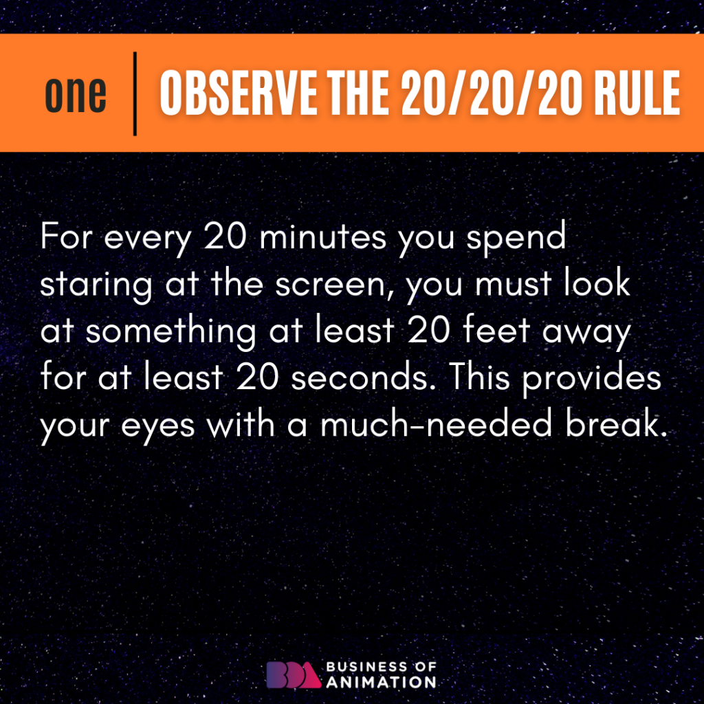 1. Observe the 20/20/20 rule
