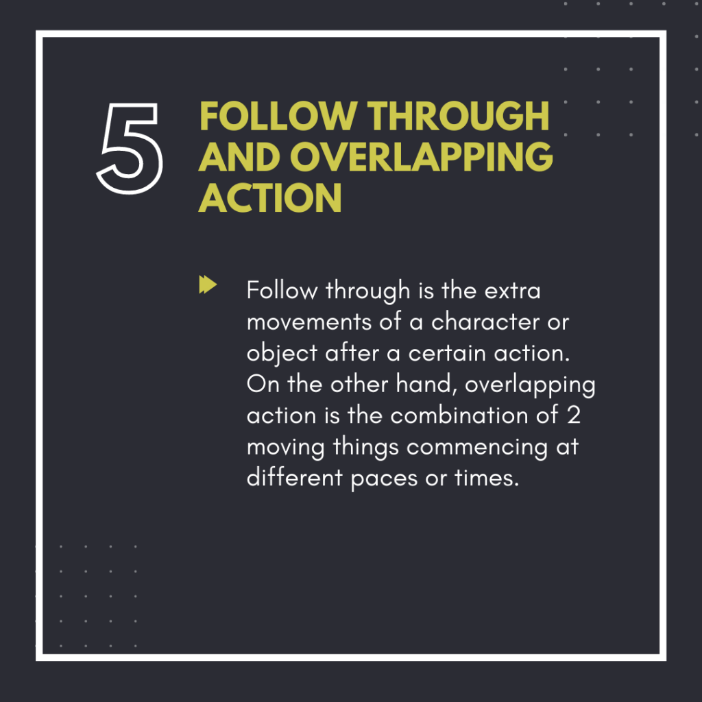 5. Follow Through and Overlapping Action
