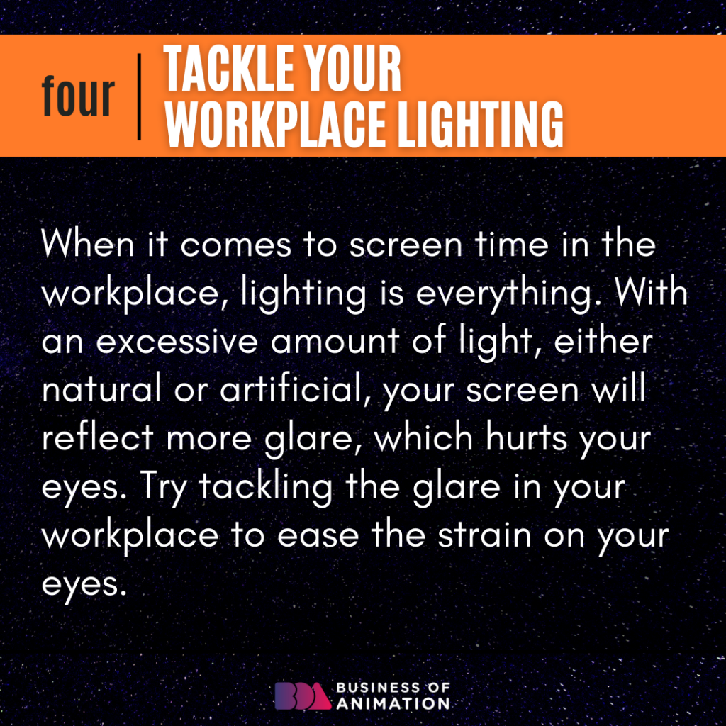 4. Tackle your workplace lighting
