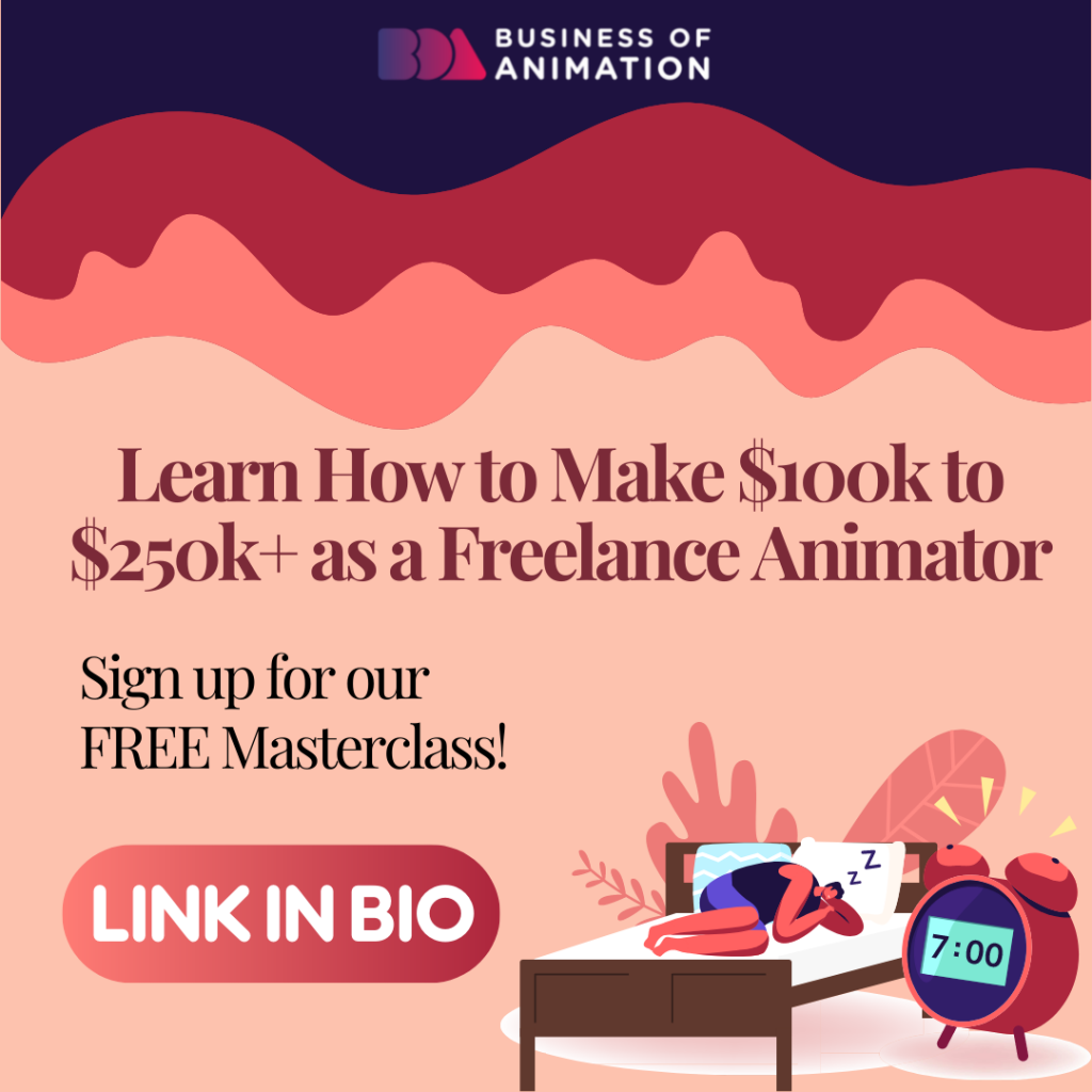 How to Make $100k to $250k+ as a Freelance Animator