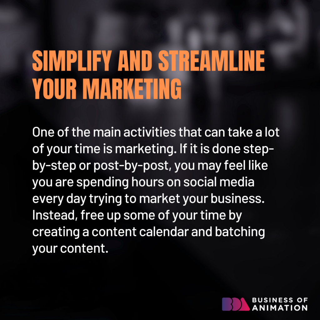 3. Simplify and streamline your marketing
