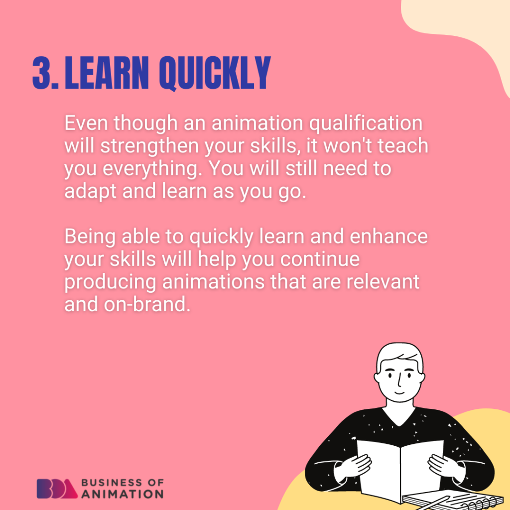 3. Learn Quickly
