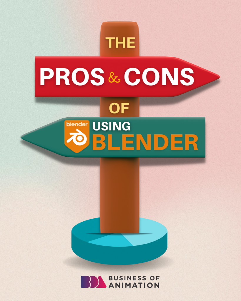 The Pros and Cons of Using Blender