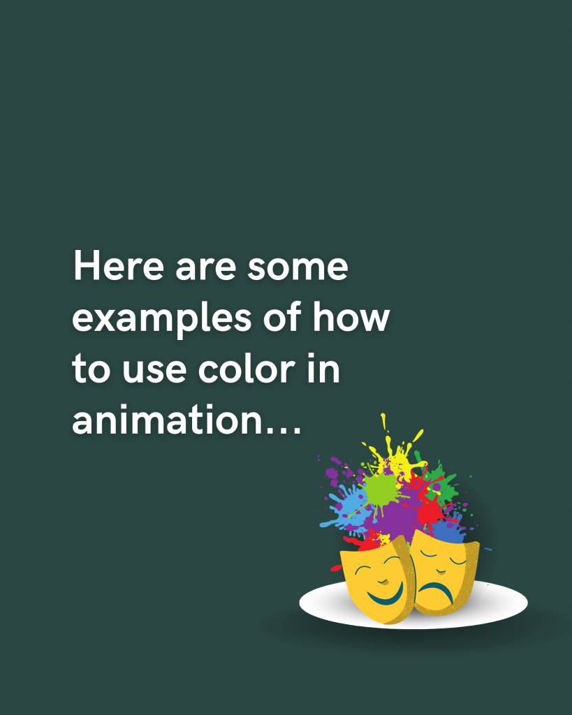 Here are some examples of how to use color in animation...