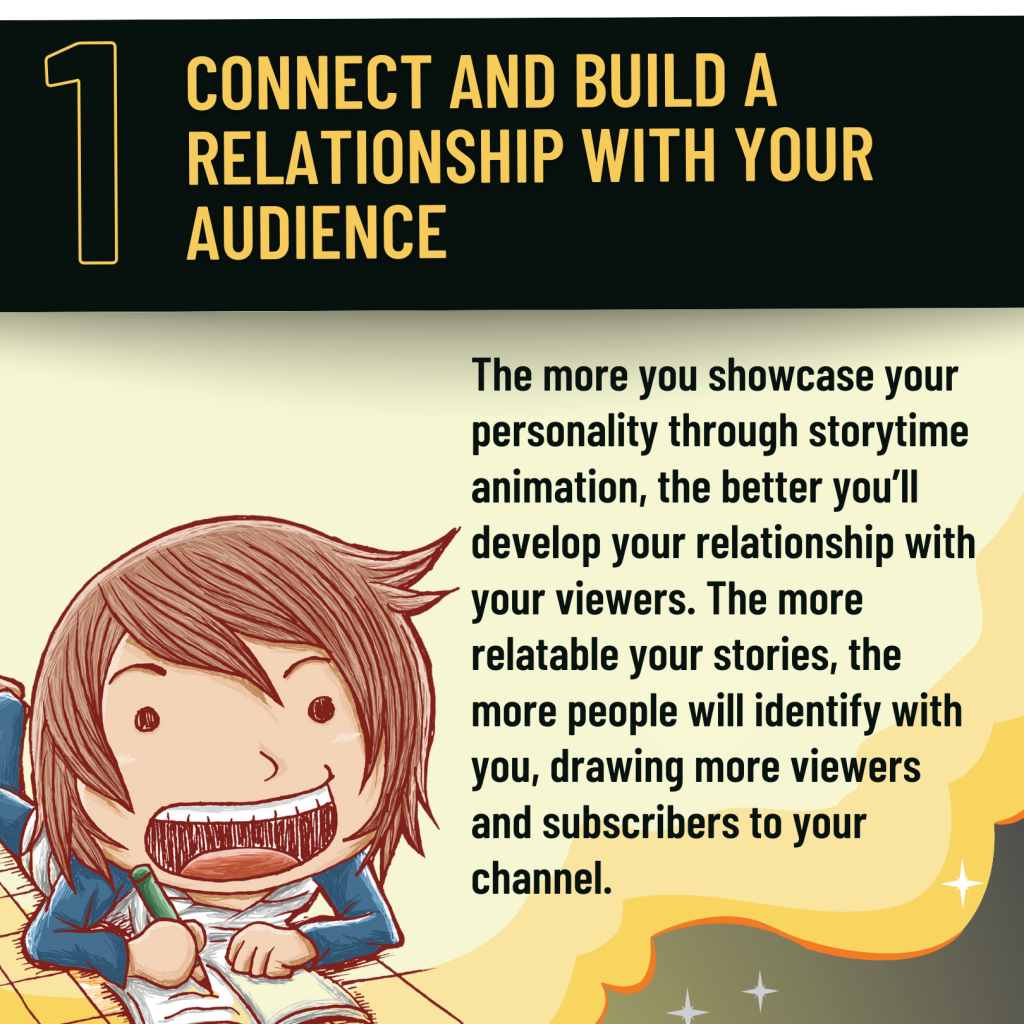 1. Connect and build a relationship with your audience. 