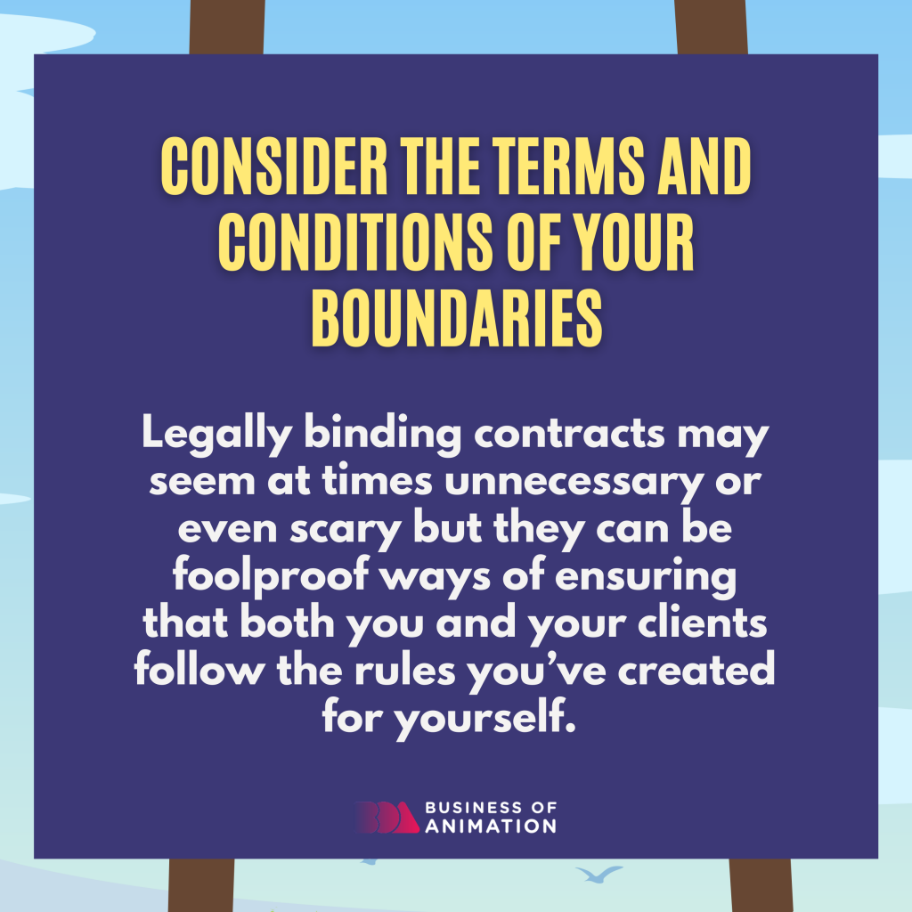 3. Consider the terms and conditions of your boundaries