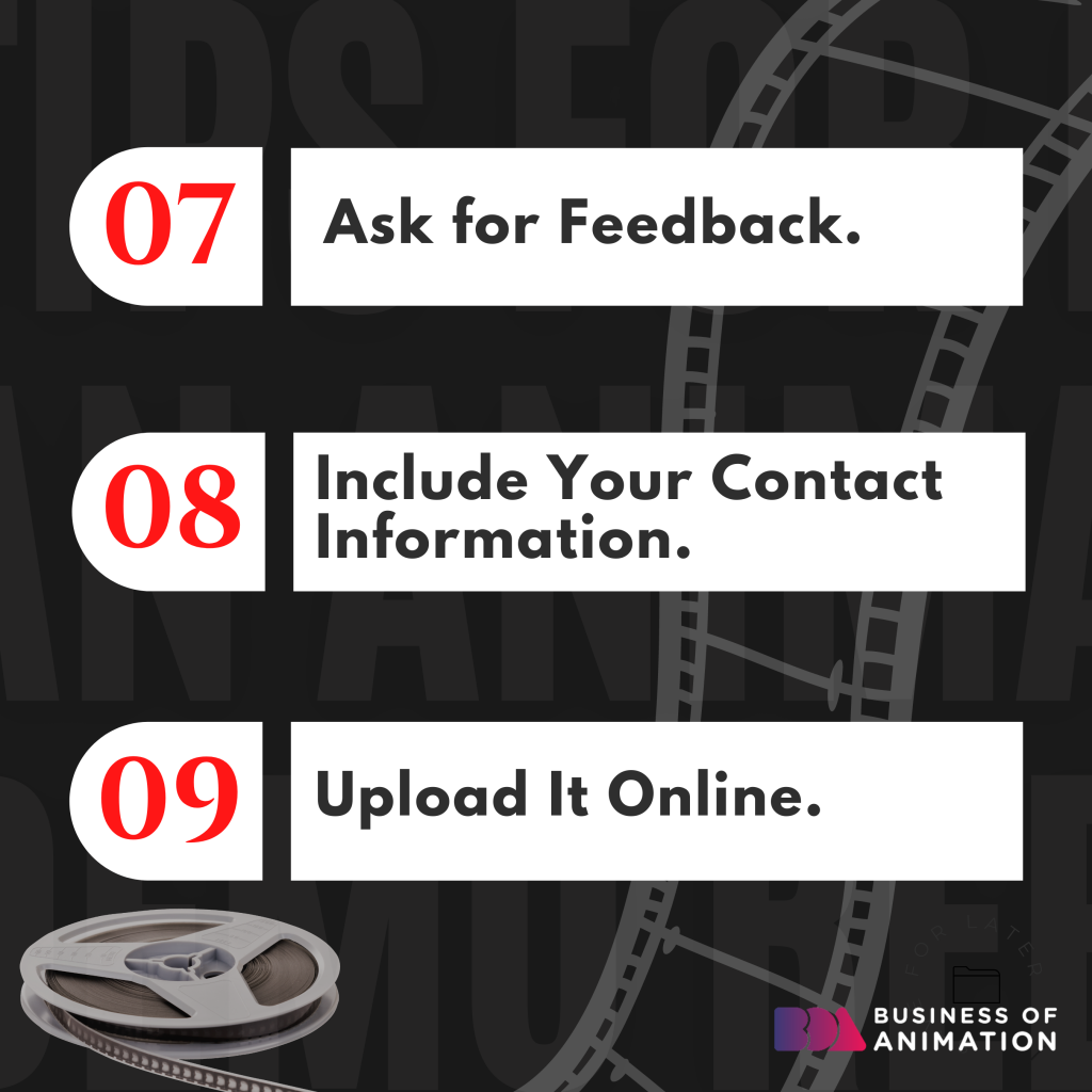 7. Ask for Feedback
8. Include Your Contact Information
9. Upload It Online