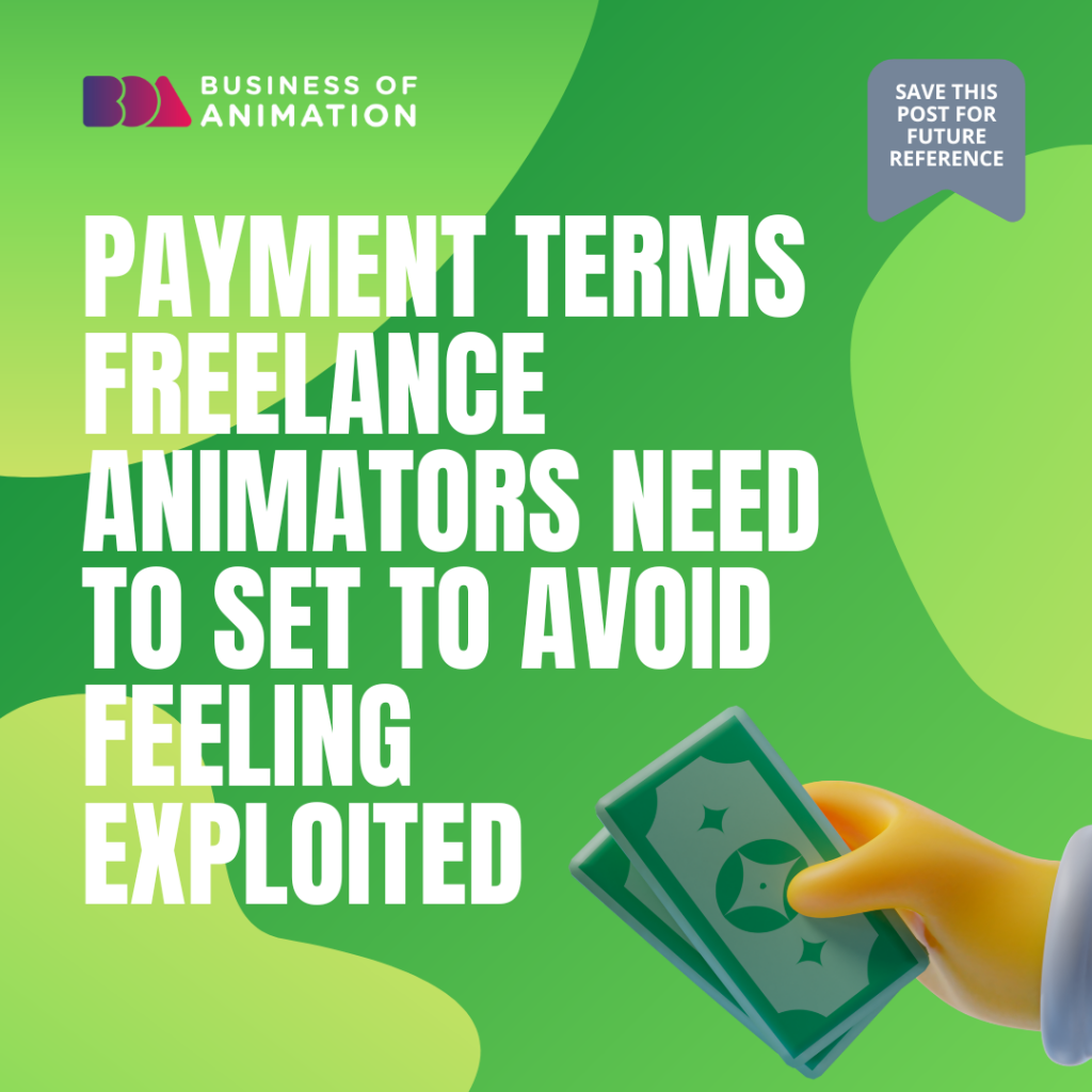 Payment Terms Freelance Animators Need to Avoid Feeling Exploited