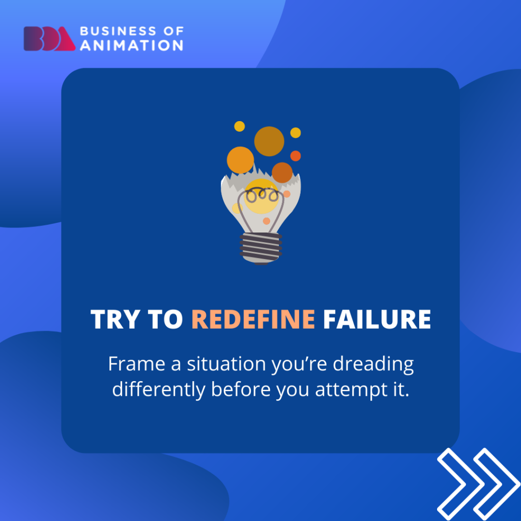 1. Try to redefine failure