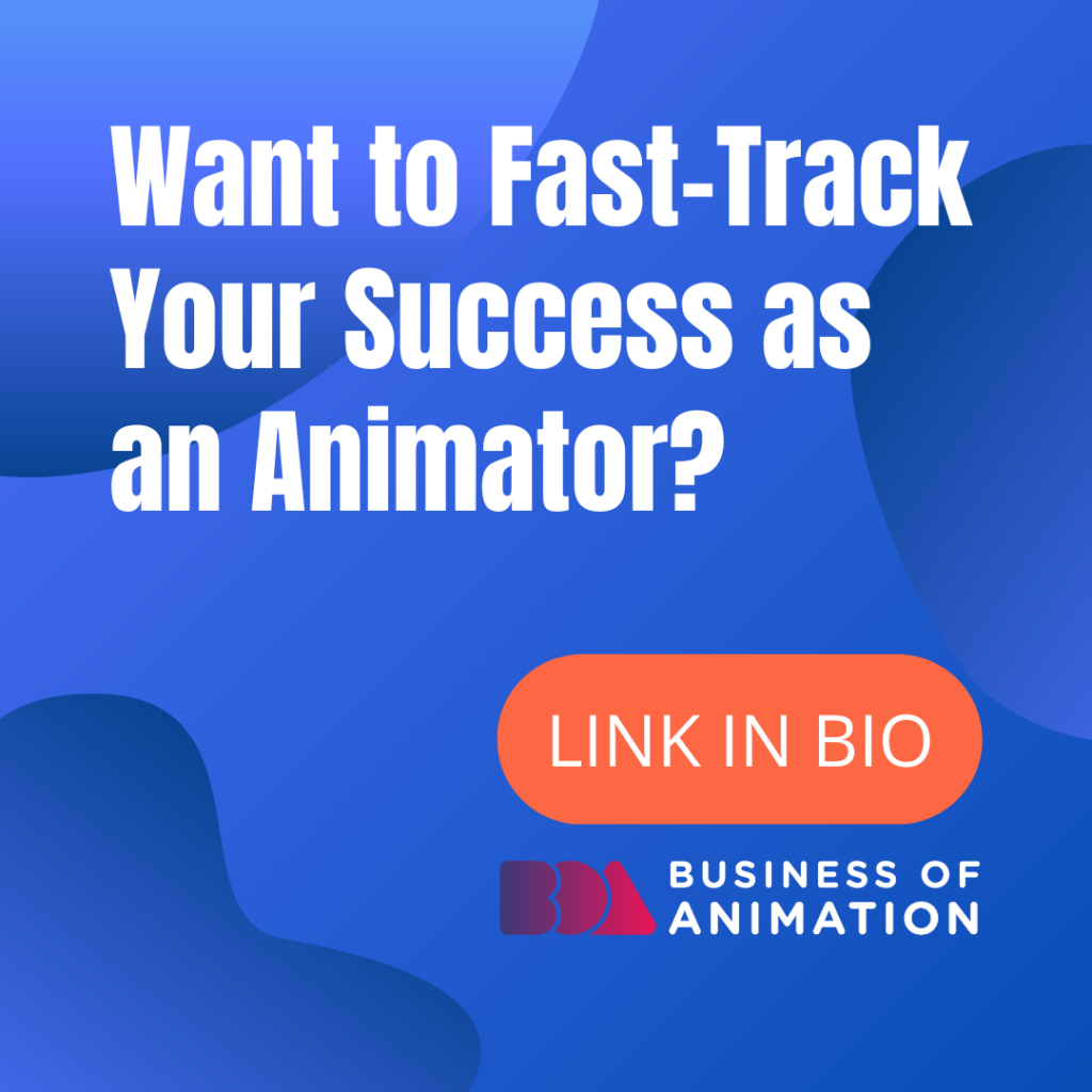 How to Fast-Track Your Success as an Animator?