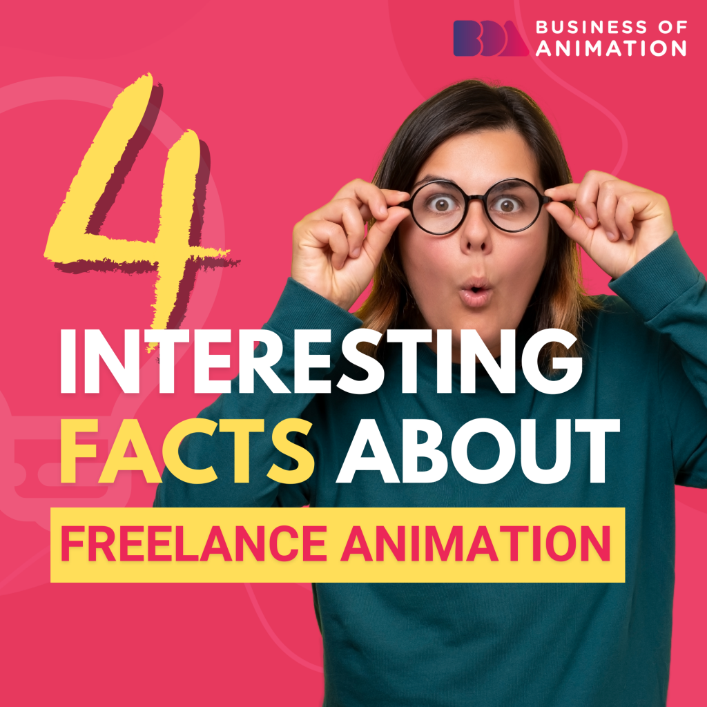 4 Interesting Facts About Freelance Animation